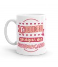 TAZA TE QUIERO AUNQUE ME ROBES LA MANTA