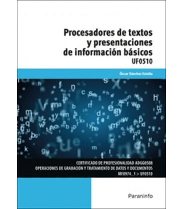 PROCESADORES DE TEXTOS Y PRESENTACIONES DE INFORMACION BASICOS