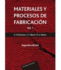 MATERIALES Y PROCESOS DE FABRICACION. VOL. 1