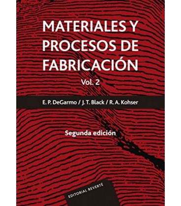 MATERIALES Y PROCESOS DE FABRICACION. VOL. 2