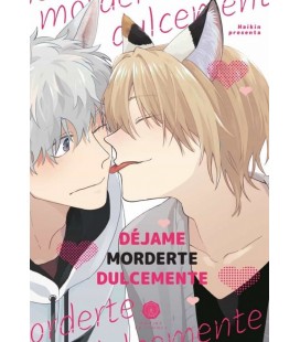 DEJAME MORDERTE DULCEMENTE