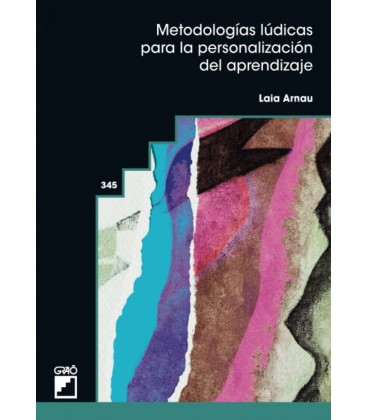 METODOLOGIAS LUDICAS PARA LA PERSONALIZACION DEL APRENDIZAJE