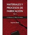 MATERIALES Y PROCESOS DE FABRICACION. VOL. 2