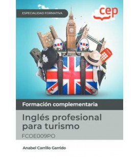 MANUAL INGLES PROFESIONAL PARA TURISMO (FCOE009PO) ESPECIALIDADES FORM