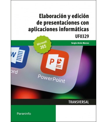ELABORACION Y EDICION DE PRESENTACIONES CON APLICACIONES INFORMATICAS