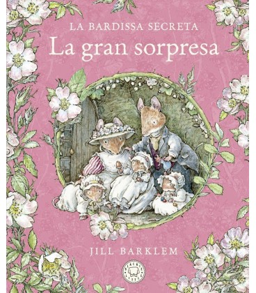 LA BARDISSA SECRETA. LA GRAN SORPRESA.