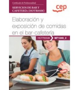 MANUAL ELABORACION Y EXPOSICION COMIDAS BAR-CAFETERIA