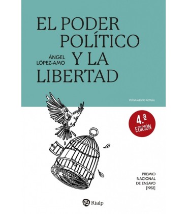 EL PODER POLITICO Y LA LIBERTAD