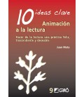 10 IDEAS CLAVE. ANIMACION A LA LECTURA