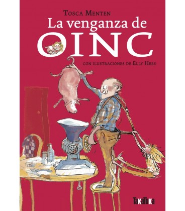 LA VENGANZA DE OINC