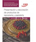 MANUAL PRESENTACION Y DECORACION DE PRODUCTOS DE REPOSTERIA Y PASTELER