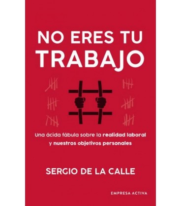 NO ERES TU TRABAJO