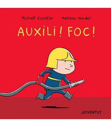 AUXILI! FOC!
