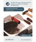 PROCESO Y PREPARACION DE EQUIPOS Y MEDIOS EN TRABAJOS DE ALBAÑILERIA.