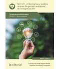 NORMATIVA Y POLITICA INTERNA DE GESTION AMBIENTAL DE LA ORGANIZACION.