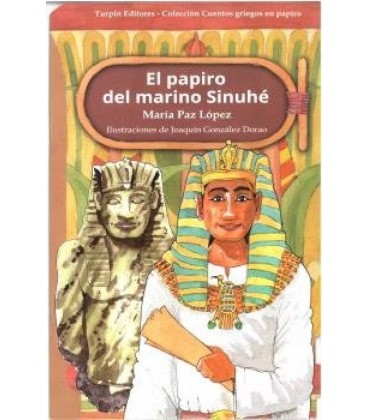 EL PAPIRO DEL MARINO SINUHE