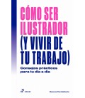 COMO SER ILUSTRADOR (Y VIVIR DE TU TRABAJO)