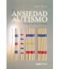 LA ANSIEDAD EN EL AUTISMO
