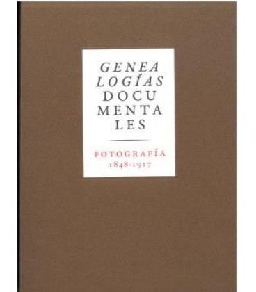 GENEALOGIAS DOCUMENTALES FOTOGRAFIA 1848 1917