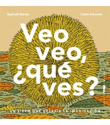 VEO VEO QUE VES