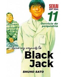 GIVE MY REGARDS TO BLACK JACK 11