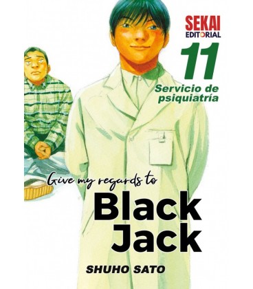 GIVE MY REGARDS TO BLACK JACK 11