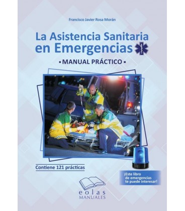 LA ASISTENCIA SANITARIA EN EMERGENCIAS