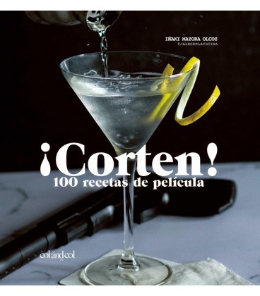 CORTEN! 100 RECETAS DE PELICULA