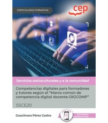 MANUAL COMPETENCIAS DIGITALES PARA FORMADORES Y TUTORES SEGUN EL MARCO
