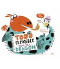 TODO ES POSIBLE CON MI DRAGON