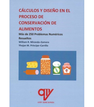 CALCULOS Y DISEÑO EN EL PROCESO DE CONSERVACION DE ALIMENTOS