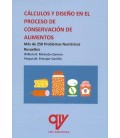 CALCULOS Y DISEÑO EN EL PROCESO DE CONSERVACION DE ALIMENTOS