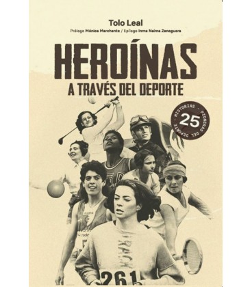 HEROINAS A TRAVES DEL DEPORTE