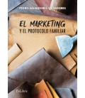 MARKETING Y EL PROTOCOLO FAMILIAR