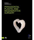 PERIODONTAL PLASTIC AND REGENERATIVE SURGERY