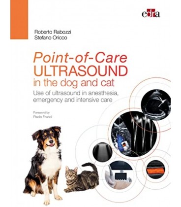 POINT OF CARE ULTRASOUND IN THE DOG AND CAT