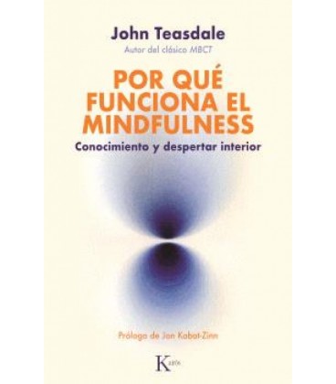POR QUE FUNCIONA EL MINDFULNESS