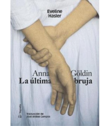 ANNA GOLDIN LA ULTIMA BRUJA