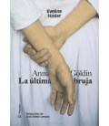 ANNA GOLDIN LA ULTIMA BRUJA