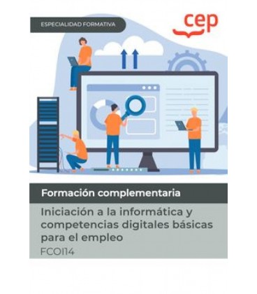 MANUAL INICIACION A LA INFORMATICA Y COMPETENCIAS DIGITALES BASICAS