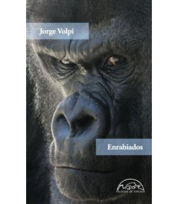 ENRABIADOS