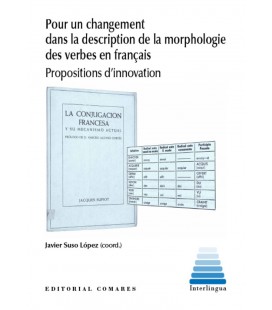 POR UN CHANGEMENT DANS LA DESCRIPTION DE LA MORPHOLOGIE DES VERBES