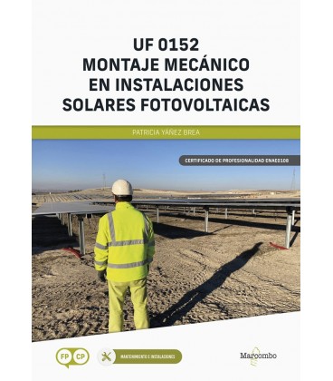 MONTAJE MECANICO EN INSTALACIONES SOLARES FOTOVOLTAICAS