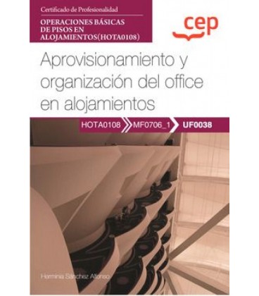 MANUAL APROVISIONAMIENTO Y ORGANIZACION DEL OFFICE EN ALOJAMIENTOS