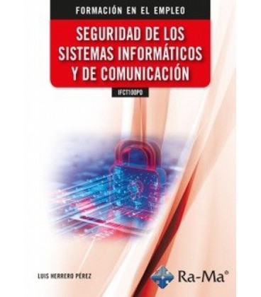 SEGURIDAD DE LOS SISTEMAS INFORMATICOS Y DE COMUNICACION