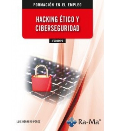 HACKING ETICO Y CIBERSEGURIDAD