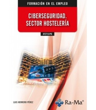 CIBERSEGURIDAD SECTOR HOSTELERIA