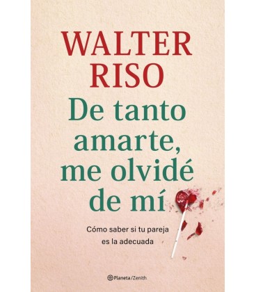 DE TANTO AMARTE ME OLVIDE DE MI