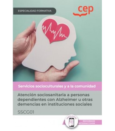 MANUAL ATENCION SOCIOSANITARIA A PERSONAS DEPENDIENTES CON ALZHEIMER
