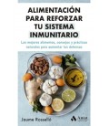 ALIMENTACION PARA REFORZAR TU SISTEMA INMUNITARIO